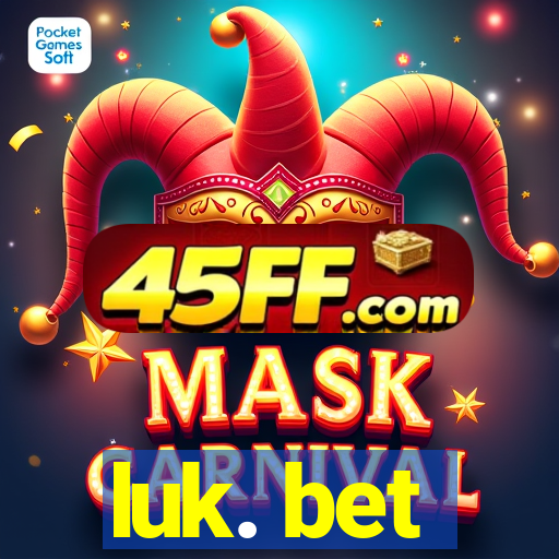 luk. bet
